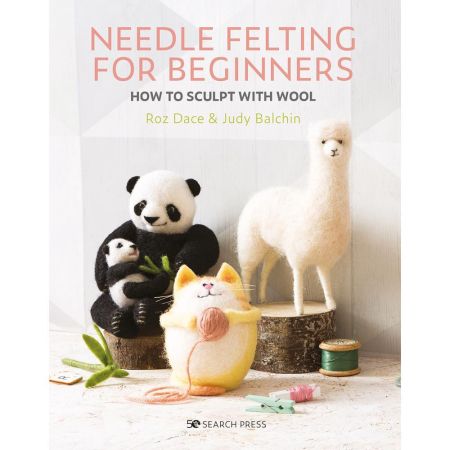 Needle Felting for Beginners