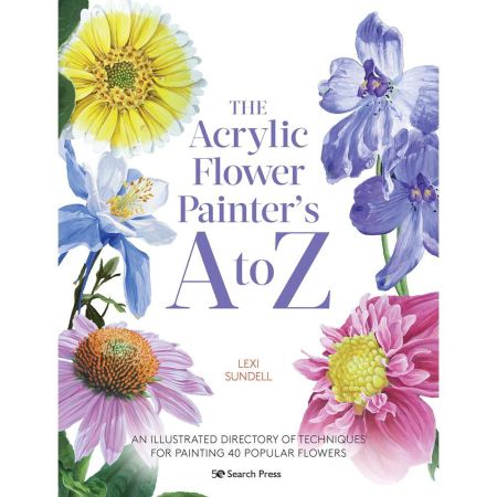 The Acrylic Flower Painter’s A to Z