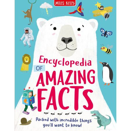 ENCYCLOPEDIA OF AMAZING FACTS