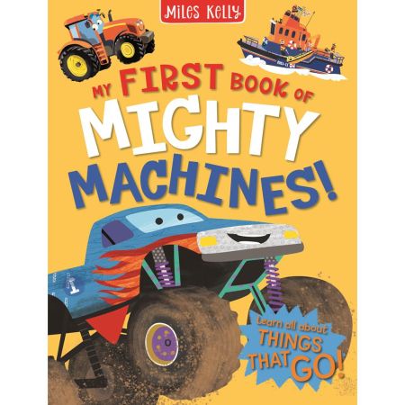 MY FIRST BOOK OF MIGHTY MACHINES