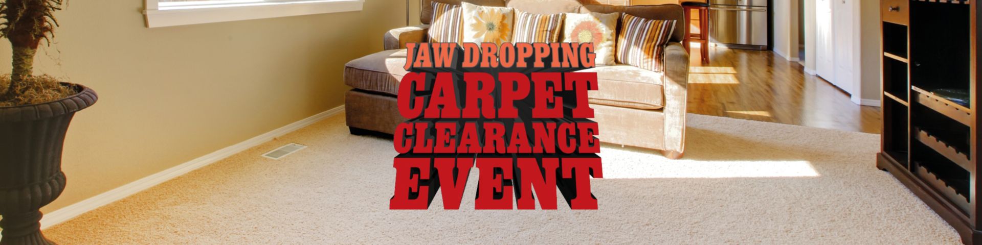 Trago's Jaw Dropping Carpet Clearance Event